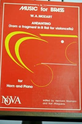 Mozart W A - Andantino (from a fragment in B Flat) for Horn & Piano arr Baumann H & Marguerre K
