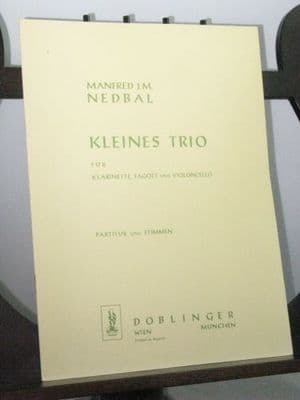 Nedbal M J M - Kleines Trio for Clarinet Bassoon & Violoncello