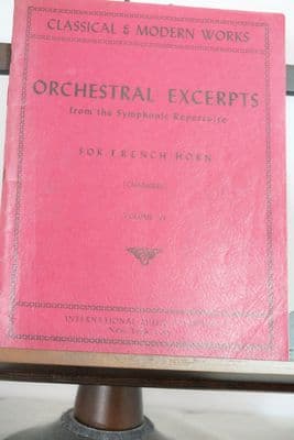 Orchestral Excerpts from the Symphonic Repertoire for French Horn Vol 6