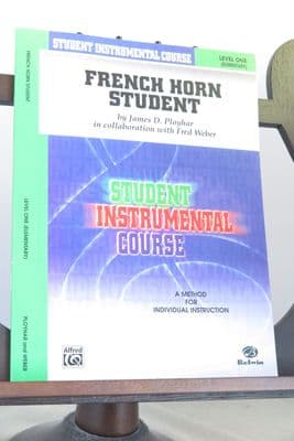 Ployhar J D & Weber F - Student Instrumental Course French Horn Level 1