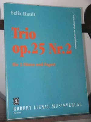 Rault F - Trio Op 25 No 2 for 2 Flutes & Bassoon