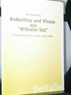 Rossini G - Andantino & Allegro Vivace from William Tell arr Watz F