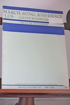 Roussakis N - March Song & Dance for Five Woodwinds