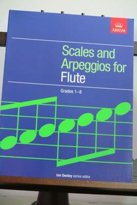 Scales and Arpeggios for Flute Grades 1-8