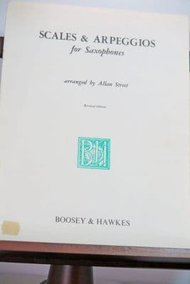 Scales & Arpeggios for Saxophones arr Street A