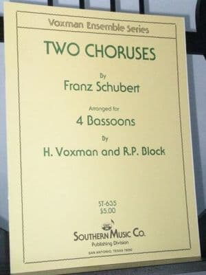 Schubert F - Two Choruses arr Voxman H & Block R P