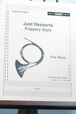 Shaw L E - Just Desserts Frippery Style for Solo Horn