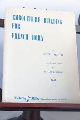 Singer J - Embouchure Building for French Horn