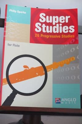 Sparke P - Super Studies - 26 Progressive Studies for Flute