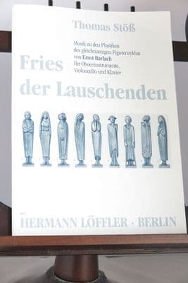 Stoess T - Fries der Lauschenden for Oboe Instruments Cello & Piano [INCOMPLETE]