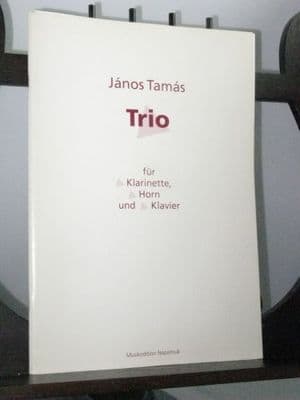 Tamas J - Trio for Clarinet Horn & Piano