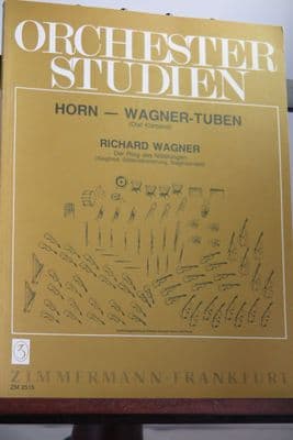 Wagner R - Orchestra Studies Horn Der Ring des Nibelungen Vol 2