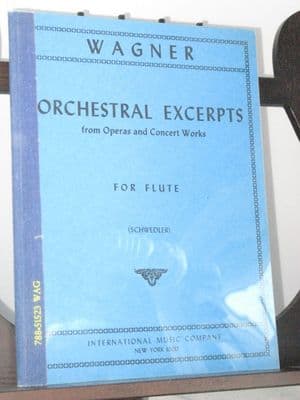 Wagner R - Orchestral Excerpts (Flute) from Operas & Concert Works