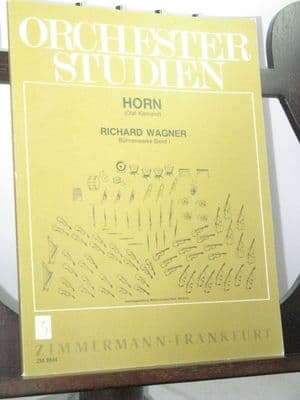 Wagner R - Orchestral Studies for Horn Stage Works Vol 1