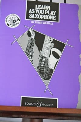 Wastall P - Learn as you Play Saxophone (Alto or Tenor)