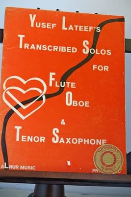 Yusef Lateef's Transcribed Solos for Flute Oboe & Tenor Saxophone