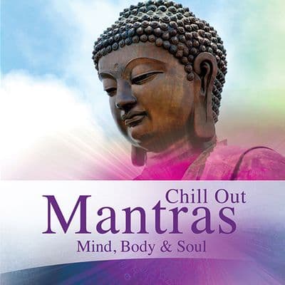 Chill Out Mantras Music CD