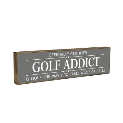 Golf Addict Mini Rustic Wood Sign