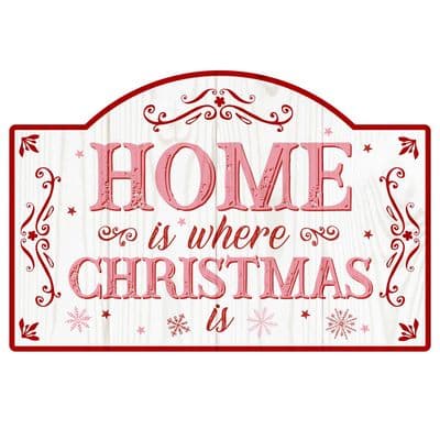 Home Is Where Christmas Is Christmas Arched Sign