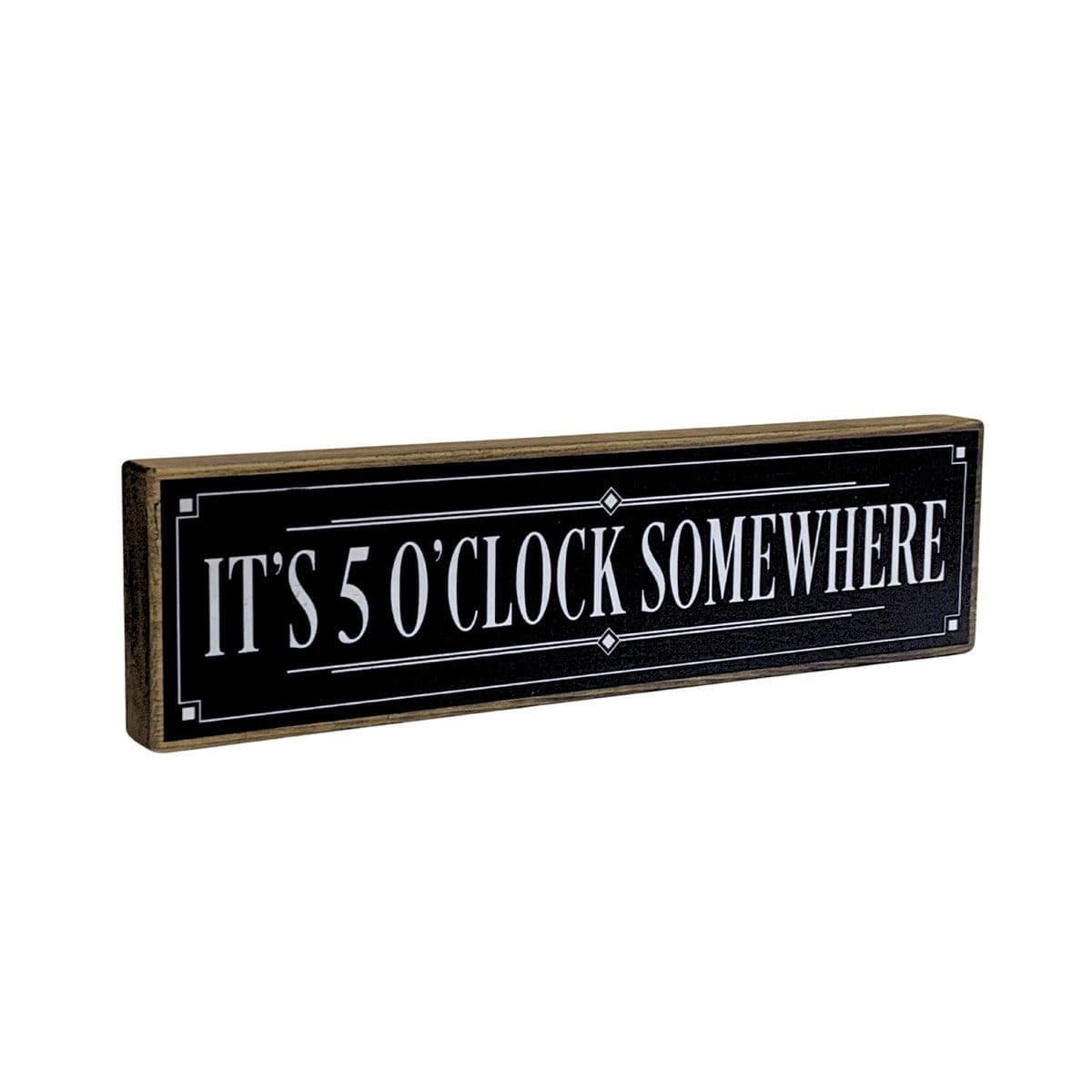 Its 5 Oclock Somewhere Mini Rustic Wood Sign