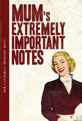 Mum's Extremely Important Notes XL Notebook