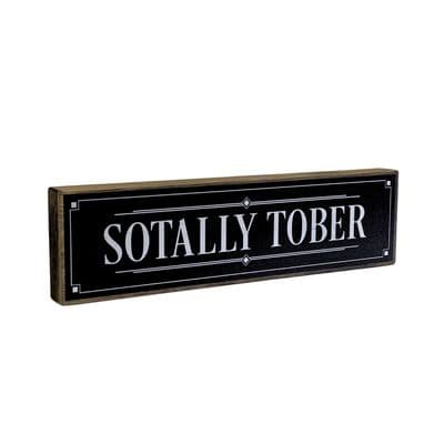 Sotally Tober Mini Rustic Wood Sign