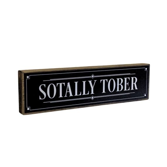 Sotally Tober Mini Rustic Wood Sign
