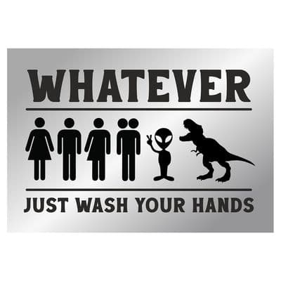 Whatever Just Wash Signtastic Sign