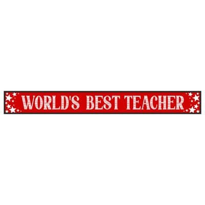 World's Best Teacher Skinny Sign
