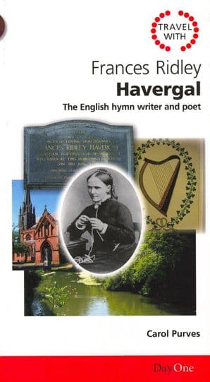 Frances Ridley Havergal (BK1136) SORRY - SOLD OUT
