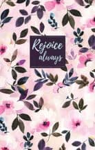 Journal and Pen - Rejoice  Always (XX224) - SORRY - SOLD OUT