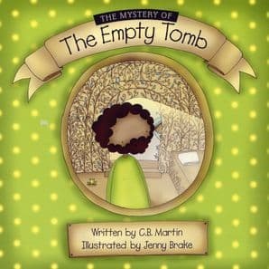 The Mystery of the Empty Tomb (BK1023) - SOLD OUT