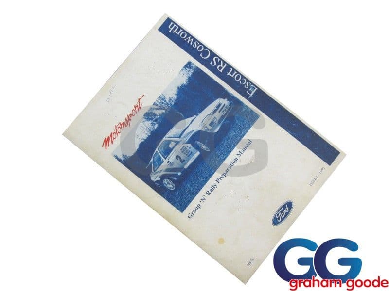 Escort Cosworth Group N Rally Preparation Manual GGR1998
