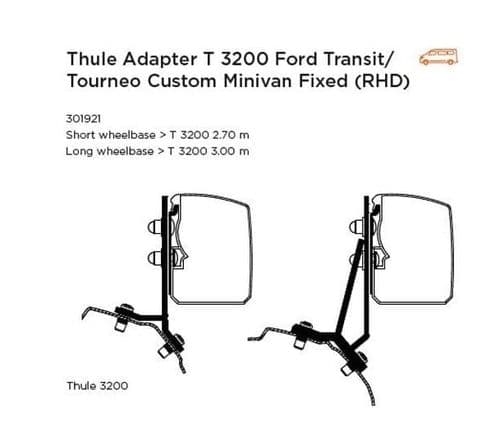 Thule Adapter 3200 Ford Transit / Tourneo Custom Minivan Fixed (RHD)