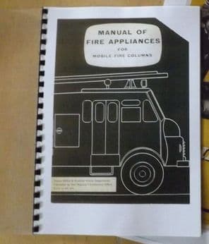 Manual of fire appliances. For mobile fire columns.