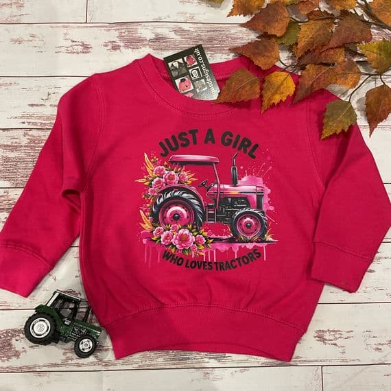 Girl Tractor sweatshirt “Just a girl who loves tractors “