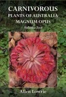 Carnivorous Plants of Australia Magnum Opus Vol 2