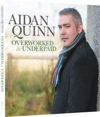 Aidan Quinn Overworked & Underpaid - CD