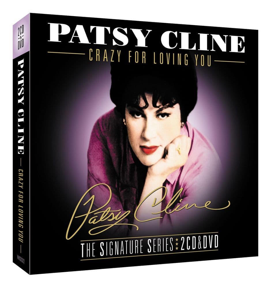 Crazy For Loving You The Signature Series Patsy Cline