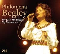 PHILOMENA BEGLEY - My Life, My Music, My Memories
