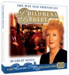 Philomena Begley - The Way Old Friends Do
