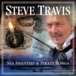 Steve Travis – Sea Shanties & Pirate Songs