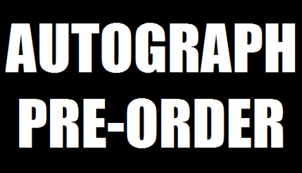 4th October - Autograph Pre-Order