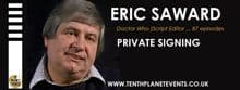 Eric Saward Private Signing 181012