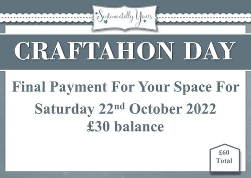Craftathon Balance -  Saturday 22nd October 2022