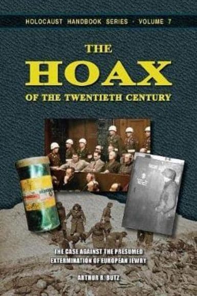 Butz, Arthur R.: The Hoax of the Twentieth Century