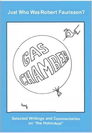 Faurisson: Just Who was Robert Faurisson?