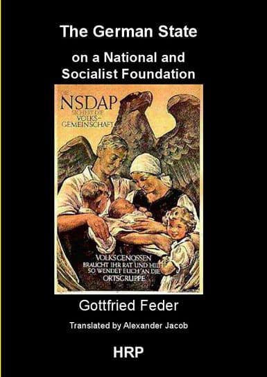 Feder: The German State on a National and Socialist Foundation