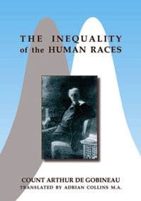 Gobineau: The Inequality of the Human Races