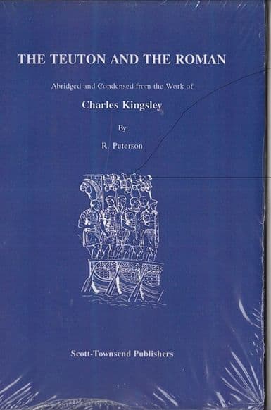 Kingsley, Charles; The Roman and the Teuton
